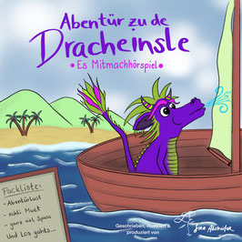 Abentür zu de Dracheinsle - es Mitmachhörspiel