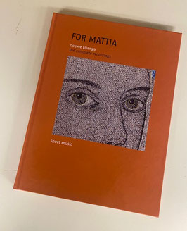 For Mattia - Complete Recordings - Sheet Music