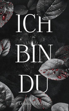 Ich bin Du (Ich-Bin-Trilogie)