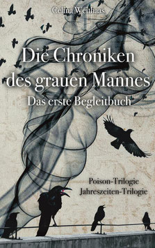 Die Chroniken des Grauen Mannes - Begleitband I