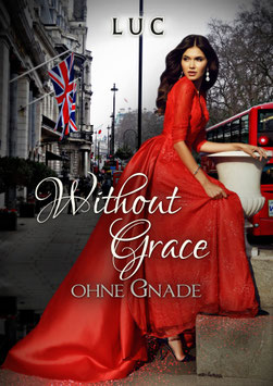 Without Grace - Ohne Gnade