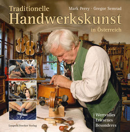 TRADITIONELLE HANDWERKSKUNST IN ÖSTERREICH - BUCH