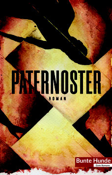 Paternoster - ein Patchwork-Roman