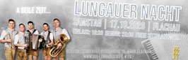 Ticket | LUNGAUER NACHT | SAMSTAG, 17.10.26
