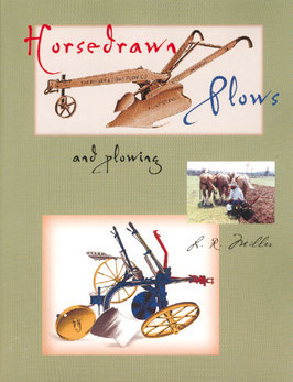 Horsedrawn Plows and Plowing