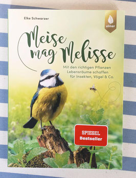 Meise mag Melisse - Buch
