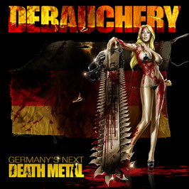 DEBAUCHERY - Germany's next Death Metal (2011)
