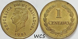 El Salvador 1 Centavo 1981 KM#135.2a AU