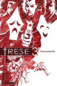 Trese 3 - Massenmorde (Hardcover, limitiert)
