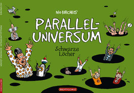 Paralleluniversum 4 "Schwarze Löcher"