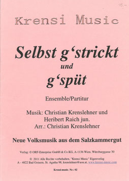 Notenheft, Selbst g'strickt und g'spüt, Partitur + Einzelstimmen!!