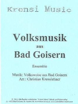 Partitur mit Volksmusik aus Bad Goisern, Einzelstimmen + Partitur!!