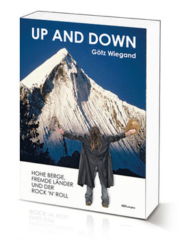 Buch "Up and down" Hohe Berge, fremde Länder und der Rock ‘n‘ Roll von Götz Wiegand