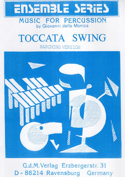 TOCCATA SWING Marching Version