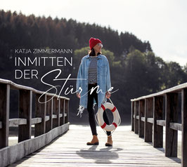 INMITTEN DER STÜRME (neues Album 2022)