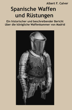 Spanische Waffen und Rüstungen