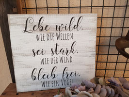 Lebe wild, bleib frei