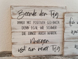 Beende den Tag immer mit positiven Gedanken