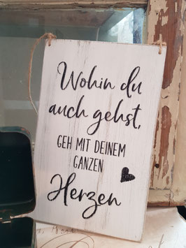 Wohin du auch gehst...