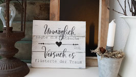 Unmöglich sagte die Tatsache