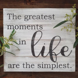 The greatest moments in life
