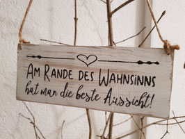 Am Rande des Wahnsinns