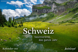 Schweiz 2025 · faszinierend, das ganze Jahr