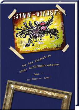 Wolfgang Ernst: SINN-BILDER II