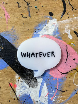 WHATEVER [PIN◆MAG_048]