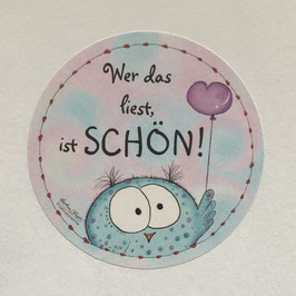Aufkleber Eulchen - Rolle "Wer das liest, ist schön!"