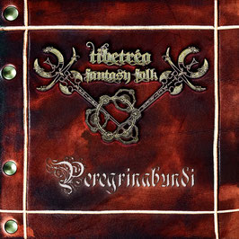 TIBETRÉA Peregrinabundi CD / Fantasy Folk