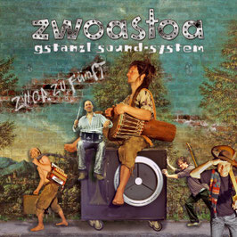 ZWOASTOA zwoa zu fümft CD
