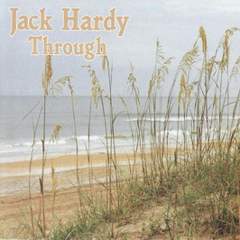 JACK HARDY Through CD / Singer-Songwriter