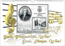 Bach-Kalender „Bach, Briefmarken, Wow!“  2027, DIN A2