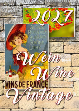 Der Weinkalender „Wein Wine Vintage“ 2027, DIN A4