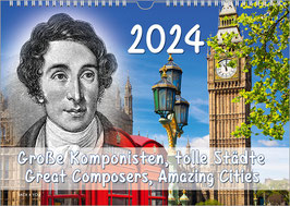 Komponisten-Kalender „Große Komponisten, tolle Städte“ 2024, DIN A4