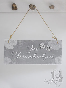 Shabby Chic Schild - "Traumhochzeit 1"