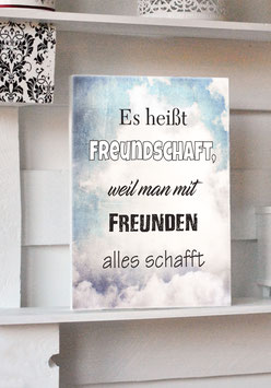 Shabby Chic Schild - "Freunde 14"