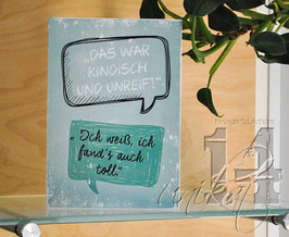 Shabby Chic Schild - "Humor7"