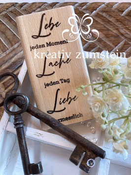 Holzstempel: Lebe jeden Moment...