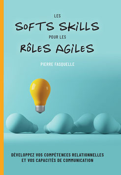 Les Softs Skills pour les rôles agiles