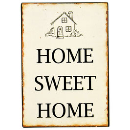 Metallschild "Home Sweet Home"