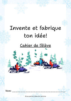 Invente et fabrique ton idée!