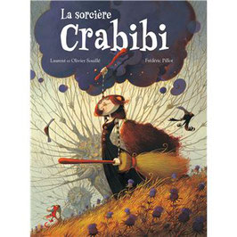La sorcière Crabibi - L. & O. SOUILLE