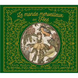 Le Monde merveilleux des Fées - E. HAWKINS & J. ROUX