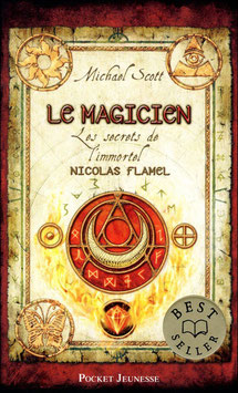 Les Secrets de l'immortel Nicolas Flamel - Le Magicien (T2) - M. SCOTT