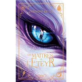 L'empire des Ouragans - Les Maîtres de l'Eteyr (T02) - A. DE LYS