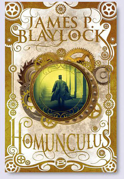 Homunculus - J. P. BLAYLOCK