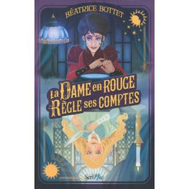 La Dame en rouge règle ses comptes (T2) - B. BOTTET