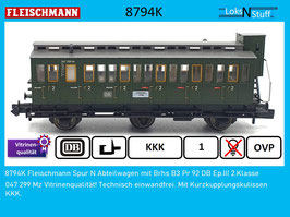 8794K Fleischmann Spur N Abteilwagen mit Brhs B3 Pr 92 DB Ep.III 2.Klasse